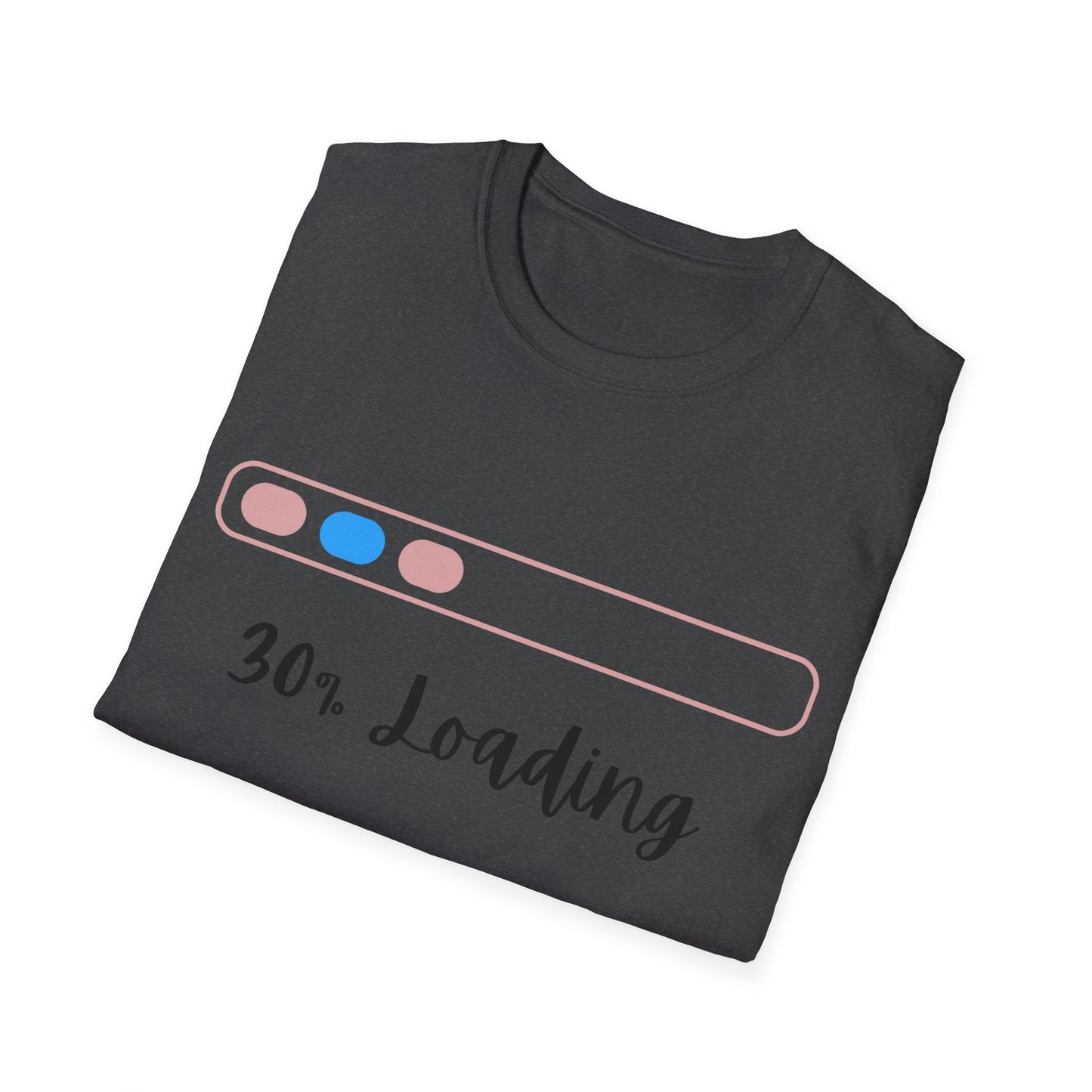 "Dad to be" 30% Loading T-shirt