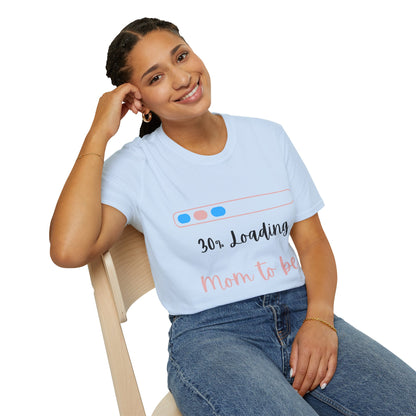 "Mom to be" 30% Loading T-shirt