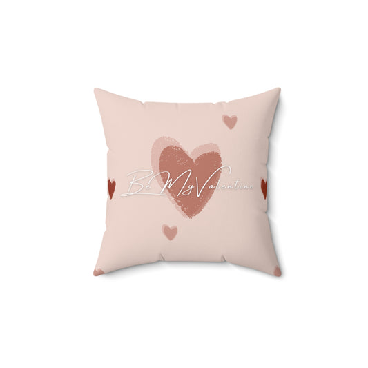 Valentines Day Special "Be My Valentine" Pillow